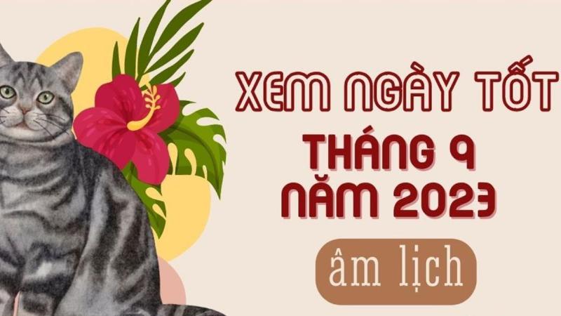 Lịch âm dương tháng 9 năm 2023