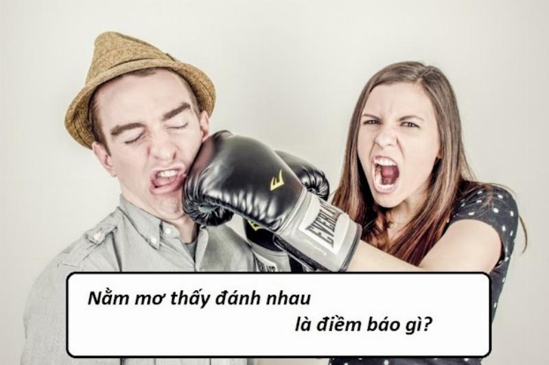 Mơ thấy người khác đánh nhau