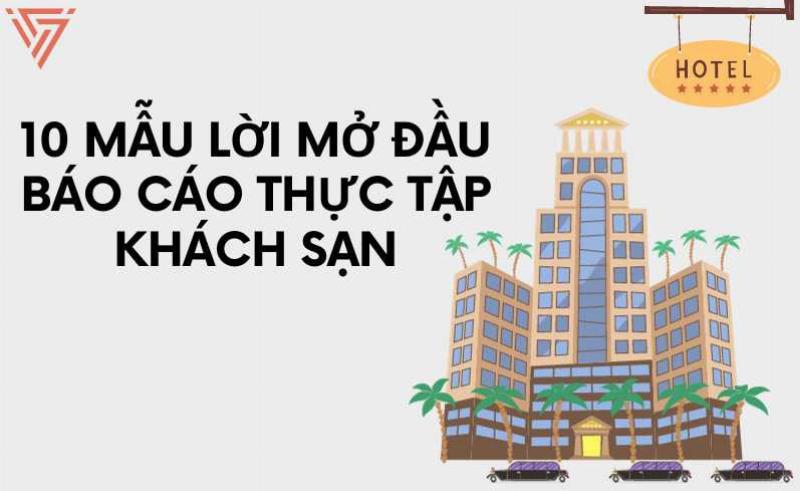 Viết Báo Cáo Thực Tập Nhà Hàng Khách Sạn: Hướng Dẫn Chi Tiết Từ A-Z