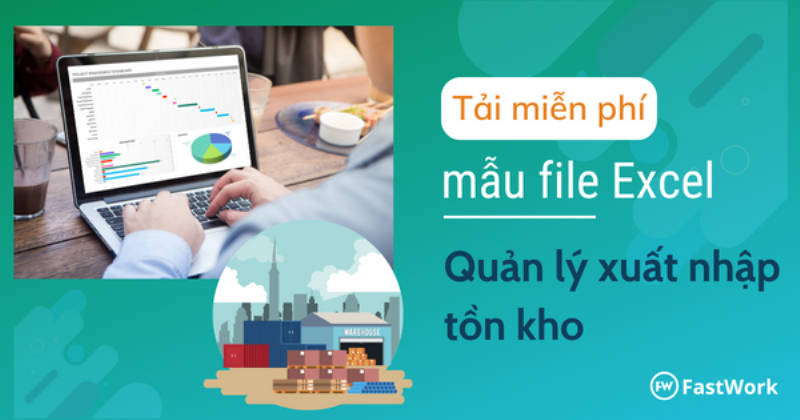 Mẫu báo cáo nhập xuất tồn kho nguyên vật liệu