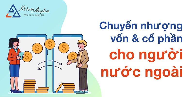 Chuyển nhượng cổ phần cho nhà đầu tư nước ngoài tại công ty cổ phần