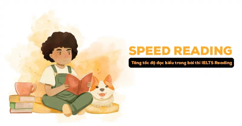 Nâng cao tốc độ đọc hiểu Tiếng Anh 11 Global Success