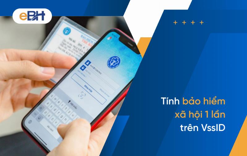 Kinh nghiệm tính bảo hiểm xã hội một lần online