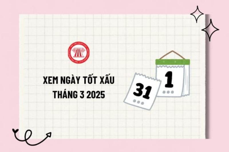 Lời Khuyên Về Ngày Tốt Tháng 3