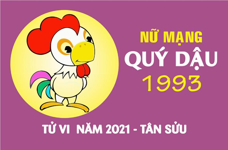 Lưu ý tử vi Quý Dậu 1993 nam mạng năm 2021