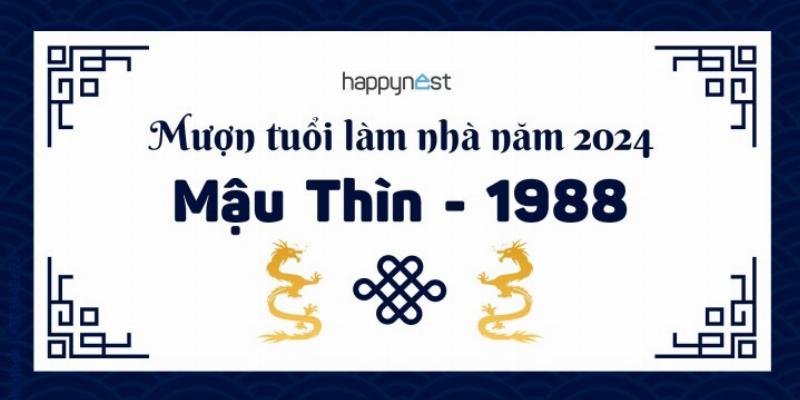 Người sinh năm 1988 xây nhà