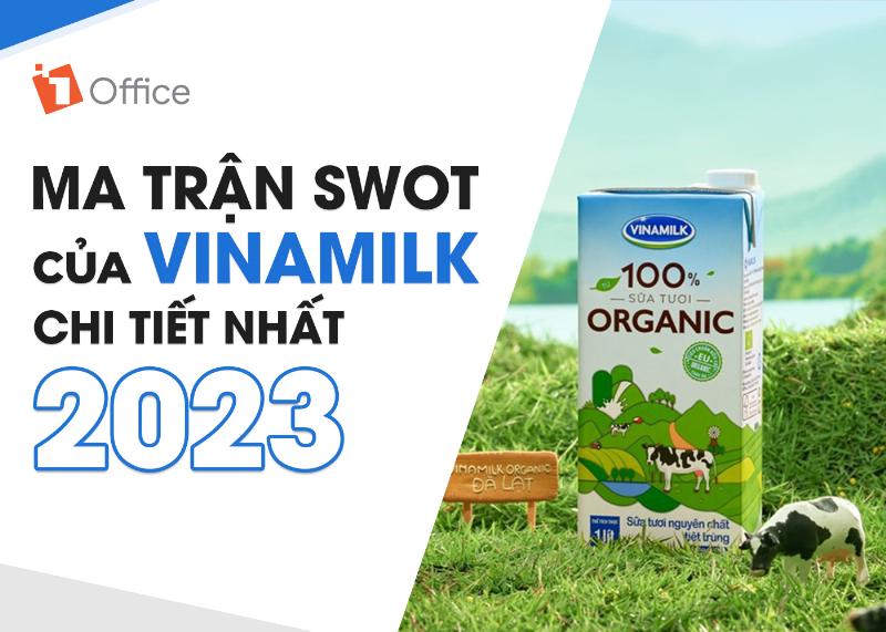 Ma trận SWOT của Vinamilk