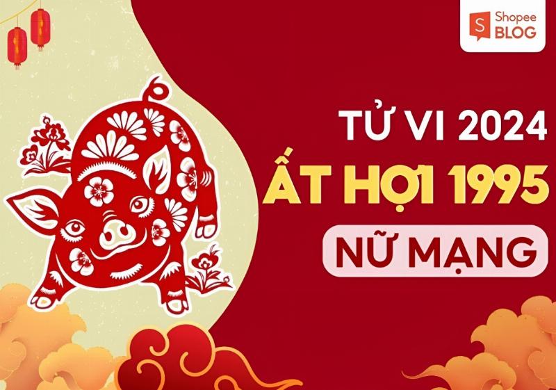 Sức Khỏe Tử Vi Hợi 1995 Nữ Mạng