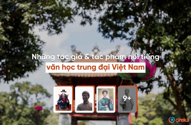 Chân dung các tác giả và tác phẩm đỉnh cao văn học trung đại Việt Nam
