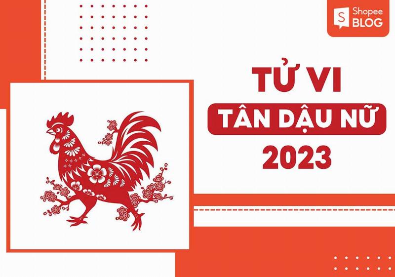 Tài lộc Tân Dậu 2023 nữ mạng