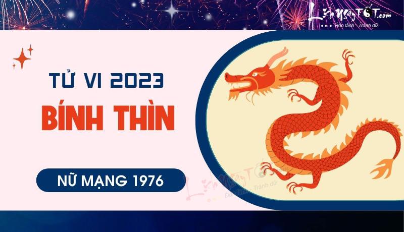 Tử vi Bính Thìn 1976 Nam 2023 Theo Tháng