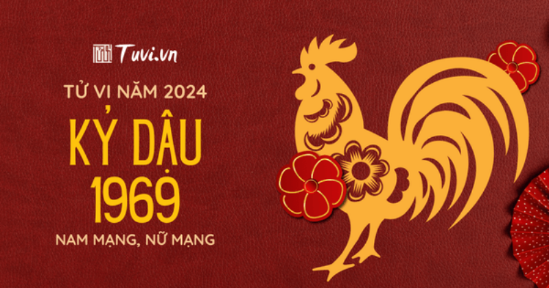 Tử vi tình duyên Kỷ Dậu 1969 năm 2024