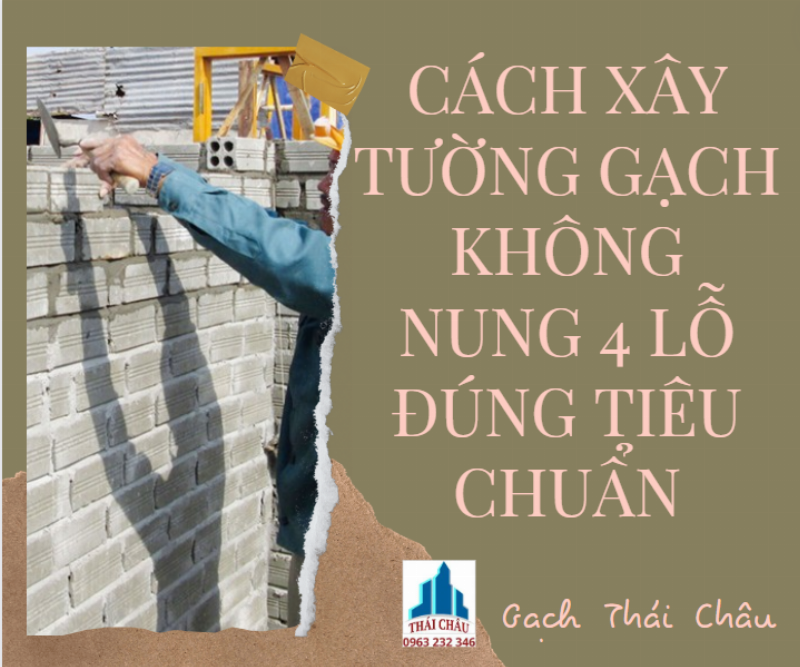 Tường gạch 4 lỗ dày 10cm